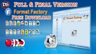 Format Factory - Full & Final Version | Free Download