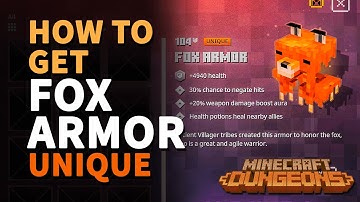 Where to get Fox Armor Minecraft Dungeons Unique Wolf Armor