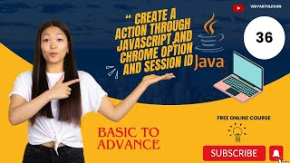 Performing Actions through JavaScript and Chrome Options in Automation