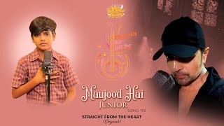 Maujood Hai Junior (Studio Version) | Himesh Ke Dil Se The Album| Himesh Reshammiya |Mani Dharamkot|