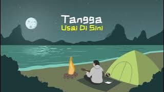 Tangga - Usai Di Sini