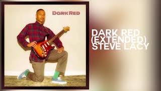Dark Red (Extended) - Steve Lacy
