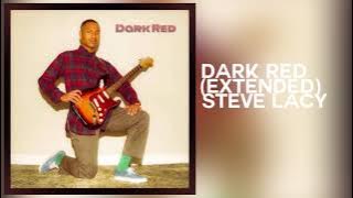 Dark Red (Extended) - Steve Lacy