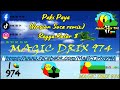 Paki Paya (Version Soca remix) Ragga-Kolor 3 BY MAGIC DRIX 974