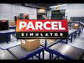 Parcel Simulator | Fresh Start | Part 01