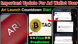 Important Update For Ari Wallet User | Ari Wallet New Update |  Ari Launch Countdown Start
