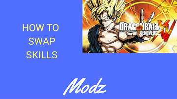 How to Swap Skills Dragon Ball Xenoverse