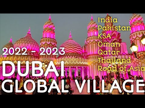 Global Village Dubai | Season 27 | Global Village 2022-2023 | Full Tour