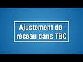Can-Learn : Ajustement de réseau dans TBC