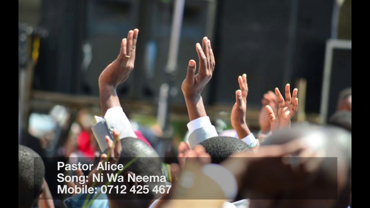 Ni Wa Neema   Pastor Alice