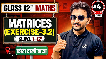 Matrices || Exercise 3.2 Q1 to Q12 || NCERT Solutions || Class 12 Maths || Pranav Sir