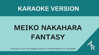 [Karaoke 21:9 ratio] Meiko Nakahara   Fantasy (Romaji)