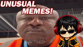 Watching Unusual MEMES! v371