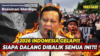 INDONESIA IN DARK IN 2026?!! IT TURNS OUT THERE'S A MASTERPIECE BEHIND ALL THIS CHAOS!!! - Mardig...