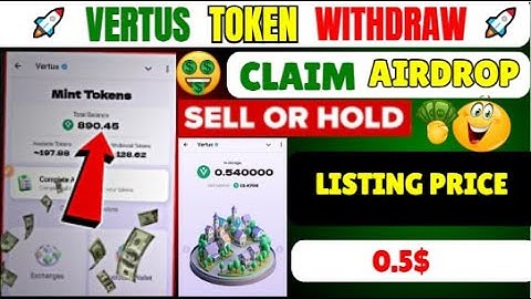 Vertus airdrop New Update | Vertus Airdrop Token Withdrawal Process | Vertus Token Price & Listing