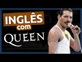 Inglês com QUEEN - WE ARE THE CHAMPIONS