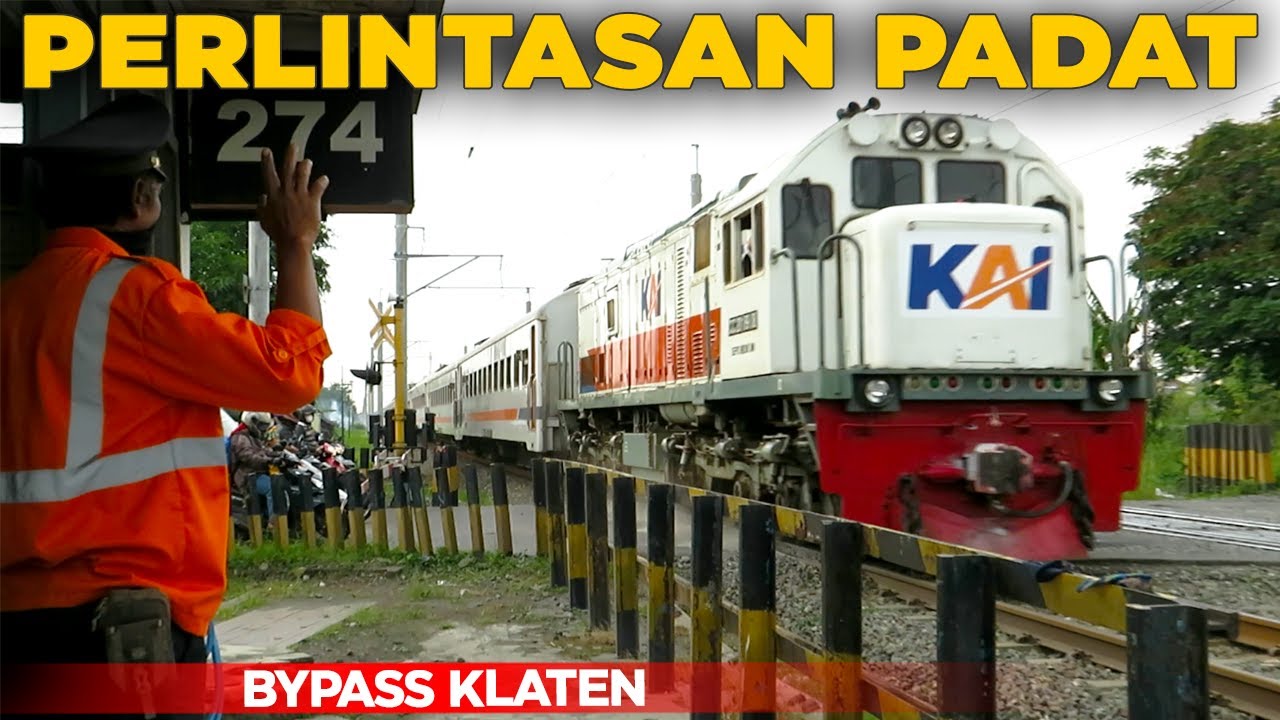 NONTON KERETA API DI PERLINTASAN PADAT JPL 274 BYPASS KLATEN, KENDARAAN BERAT LEWAT SINI SEMUA