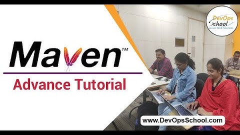 Maven Advance Tutorial for Beginners with Demo 2020 — By DevOpsSchool