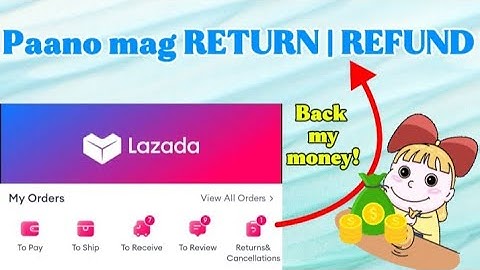 How to request return| REFUND in lazada