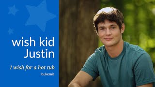 Justin&#39;s wish for a hot tub