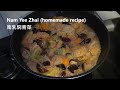 Nam Yee Zhai (homemade recipe) 南乳焖斋菜 * Jeff & Oi Kuen *