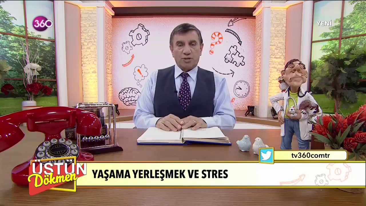 Üstün Dökmen - Yaşama Yerleşmek ve Stres - 10 Nisan 2018