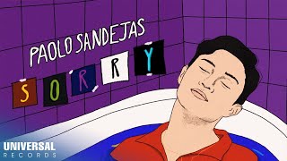 Video thumbnail of "Paolo Sandejas - Sorry (Official Lyric Video)"