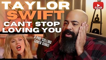 TAYLOR SWIFT - CANT STOP LOVING YOU - REACTION