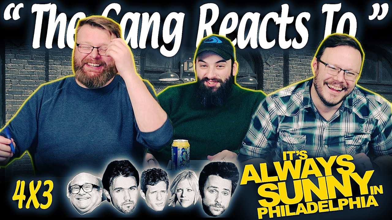 It's Always Sunny In Philadelphia 4x3 REACTION! “America's Next Top