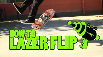 HOW TO LAZER FLIP THE EASIEST WAY TUTORIAL