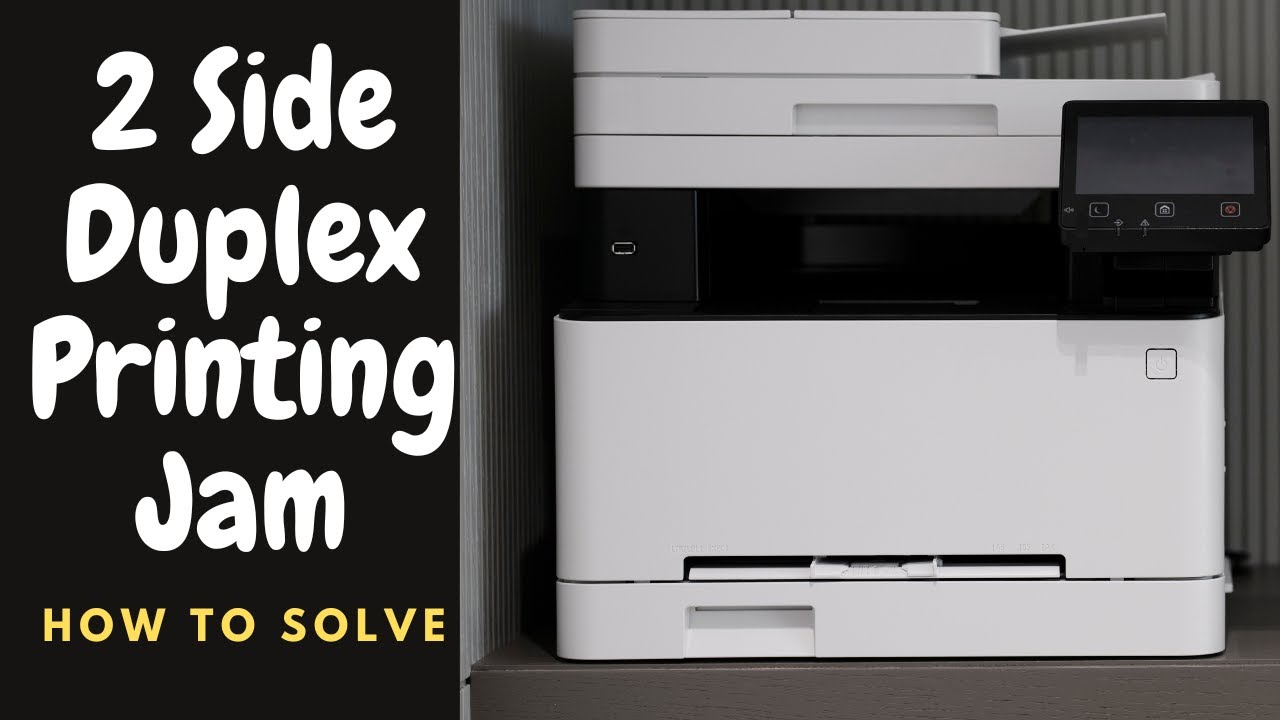 How To Solve 2 Side Duplex Printing Jam in Canon MF4820d Clearing