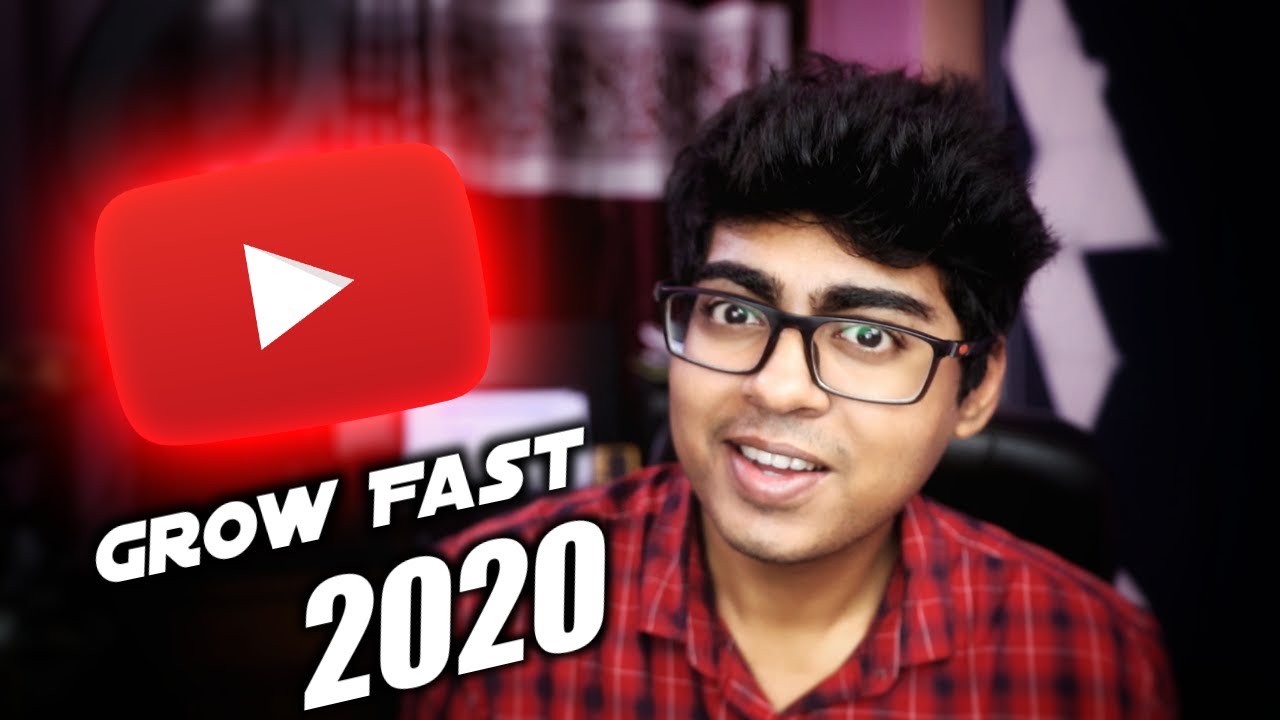 How to Grow your Youtube Channel FAST in 2020 YouTube