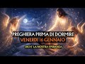 🙏Preghiera prima di Dormire VENERDI 16 GENNAIO | Dio è la nostra speranza