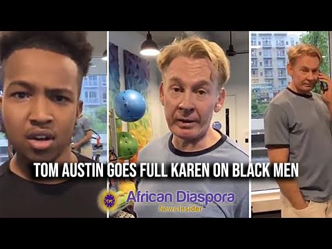 tom-austin-goes-full-karen-after-calling-911-on-black-business-owners-in-private-gym