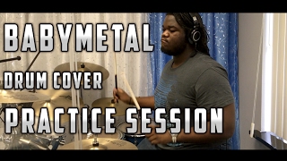 BABYMETAL GIMME CHOCOLATE : DRUM COVER (Practice)