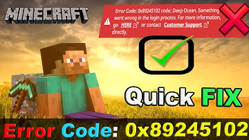 How To Fix Minecraft Error Code: 0x89245102 Deep Ocean Something went wrong Fix |Minecraft error fix