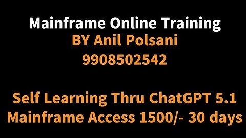 Learning Mainframe Using ChatGPT 5.1 | New Batch Every Month | Anil Polsani | 9908502542