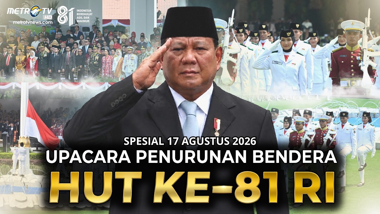 BREAKING NEWS - UPACARA PENURUNAN BENDERA MERAH PUTIH DI HUT KE-81 RI
