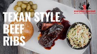 Texan Style Beef Ribs | Everyday Gourmet S8 E85