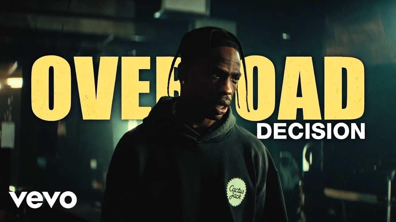Travis Scott – Overload Decision (Unofficial Music Video)