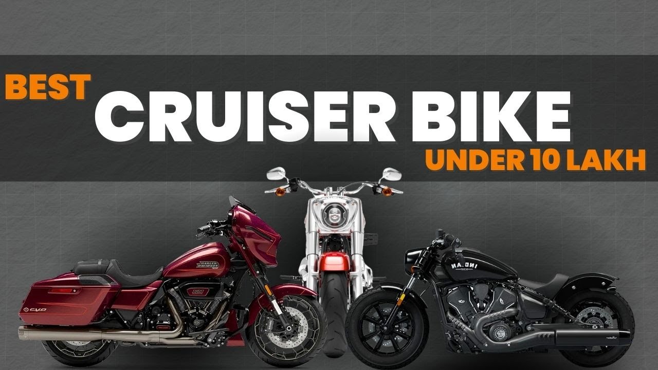 harley davidson cruiser bike under lakh in india Best Cruiser Bike Under 10