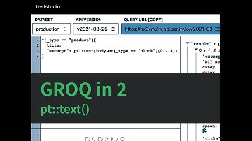GROQ in 2 - pt::text()