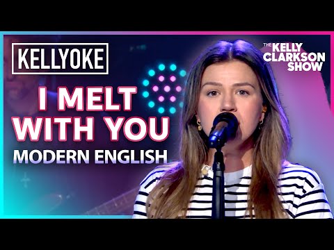 I Melt With You By Modern English Kelly Clarkson Kellyoke Cover