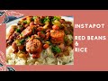 INSTAPOT RED BEANS &amp; RICE