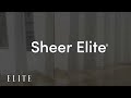 Introducing Sheer Elite®