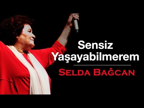 Selda Bağcan - Sensiz Yaşayabilmerem (Azerice)