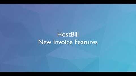 HostBill New Invoice Features