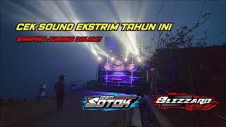 Blizzard Audio Cek Sound Ekstrim di atas jurang | Tosari Tumpang | Team Sotok