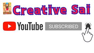 For More Creative Craftsyoutube Channel- Creative Sai