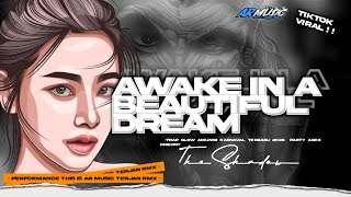 NEW‼️DJ AWAKE IN A BEAUTIFUL DREAM THE SHADOW STYLE PARTY || AR MUSIC 